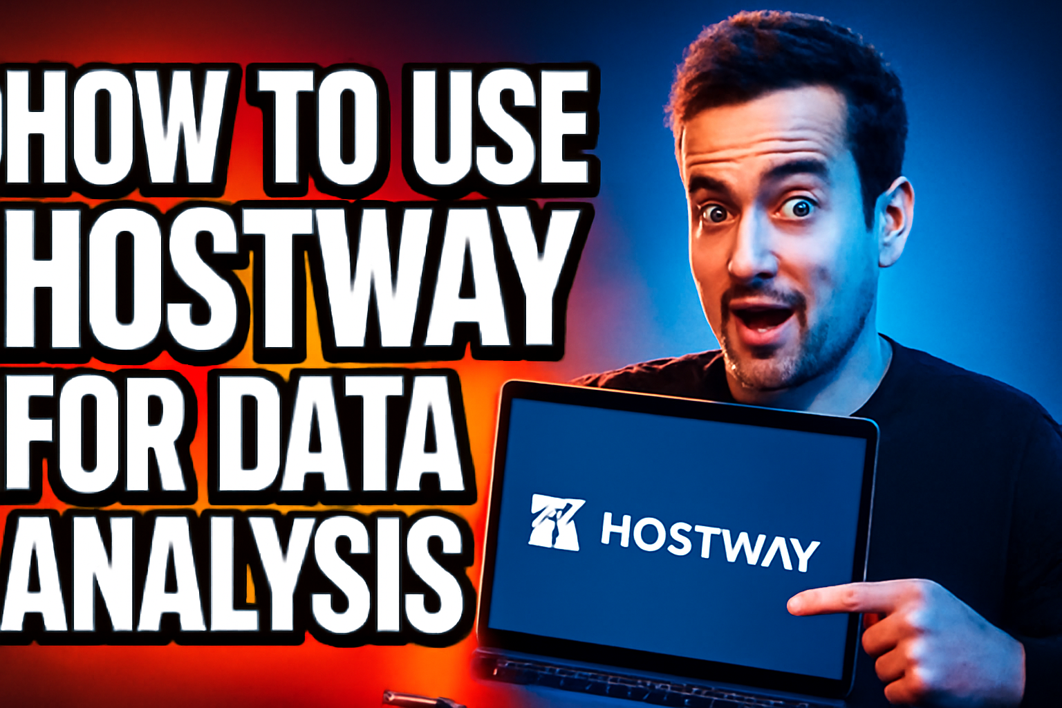 How to Use Hostway for Data Analysis