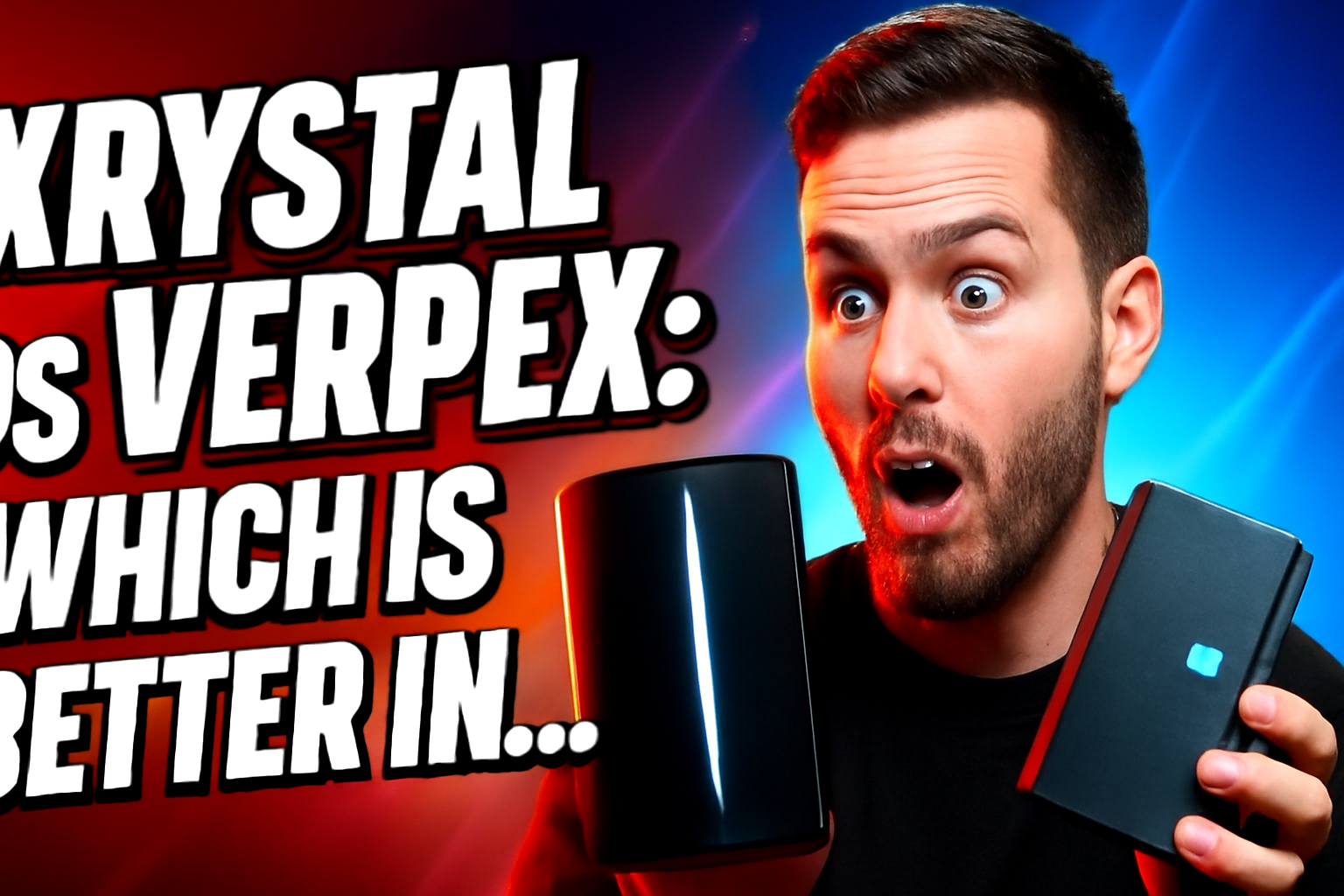 Krystal vs Verpex: Which Is Better in 2026?