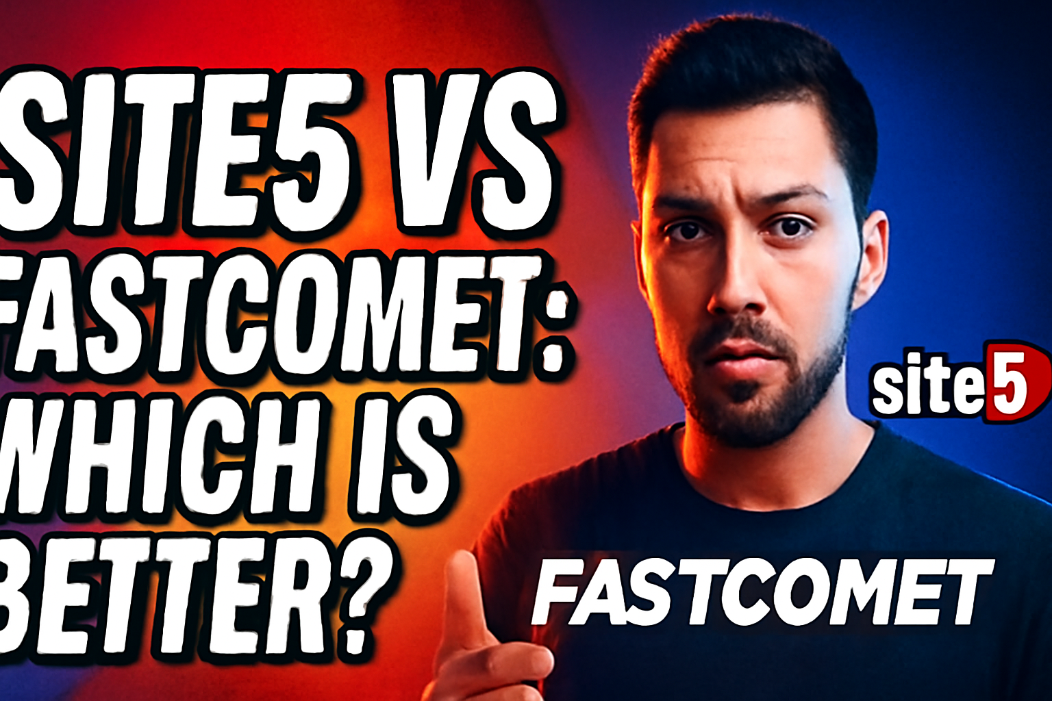 Site5 vs FastComet: Which Is Better in 2026?
