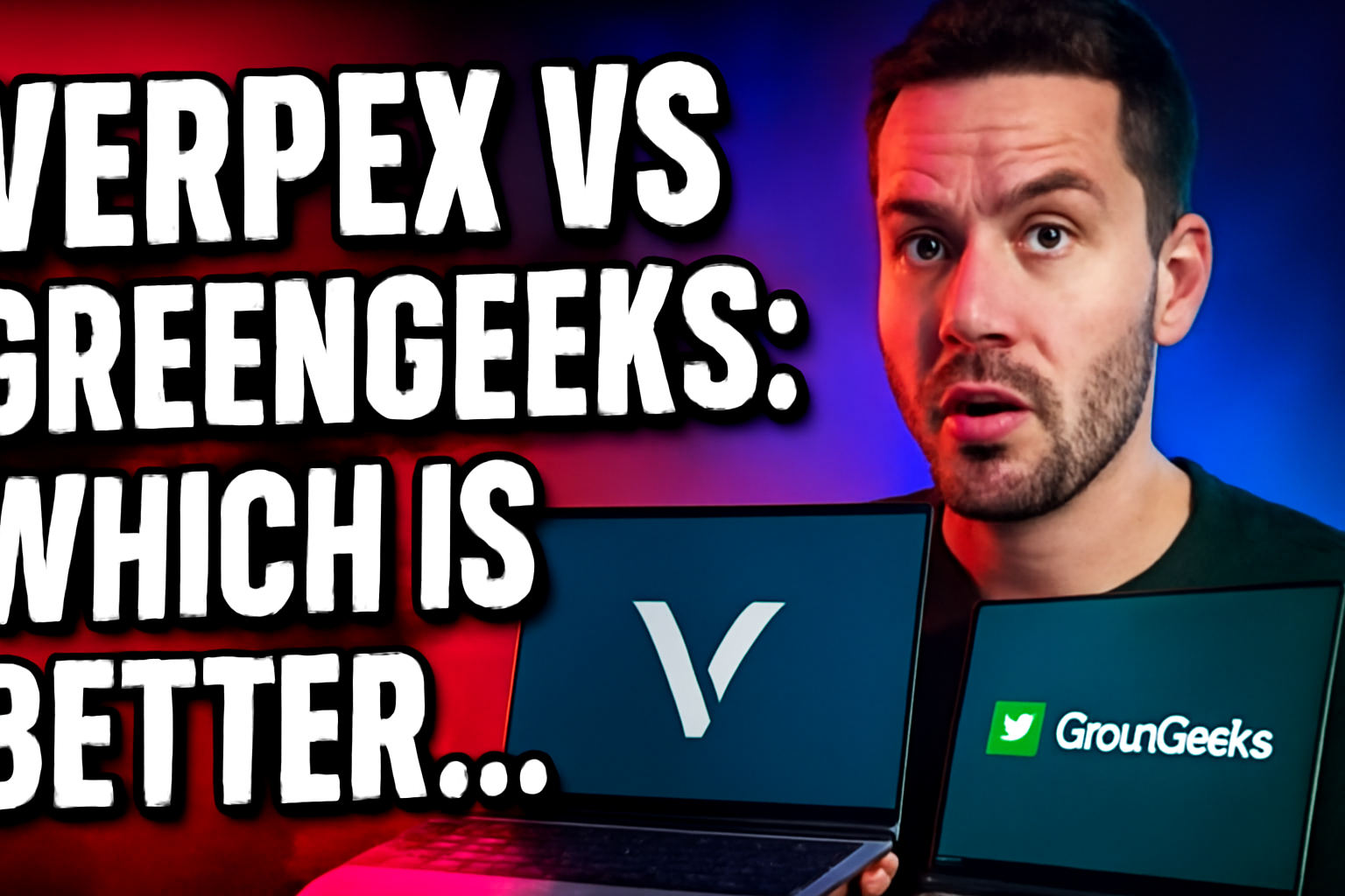 Verpex vs GreenGeeks: Which Is Better in 2026?
