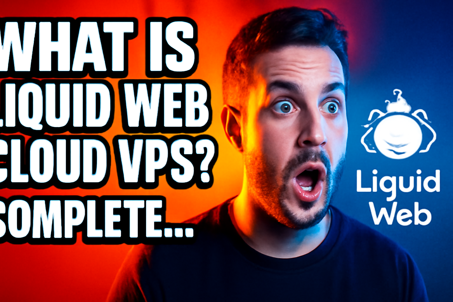 What Is Liquid Web Cloud VPS? Complete Review & Guide (2026)
