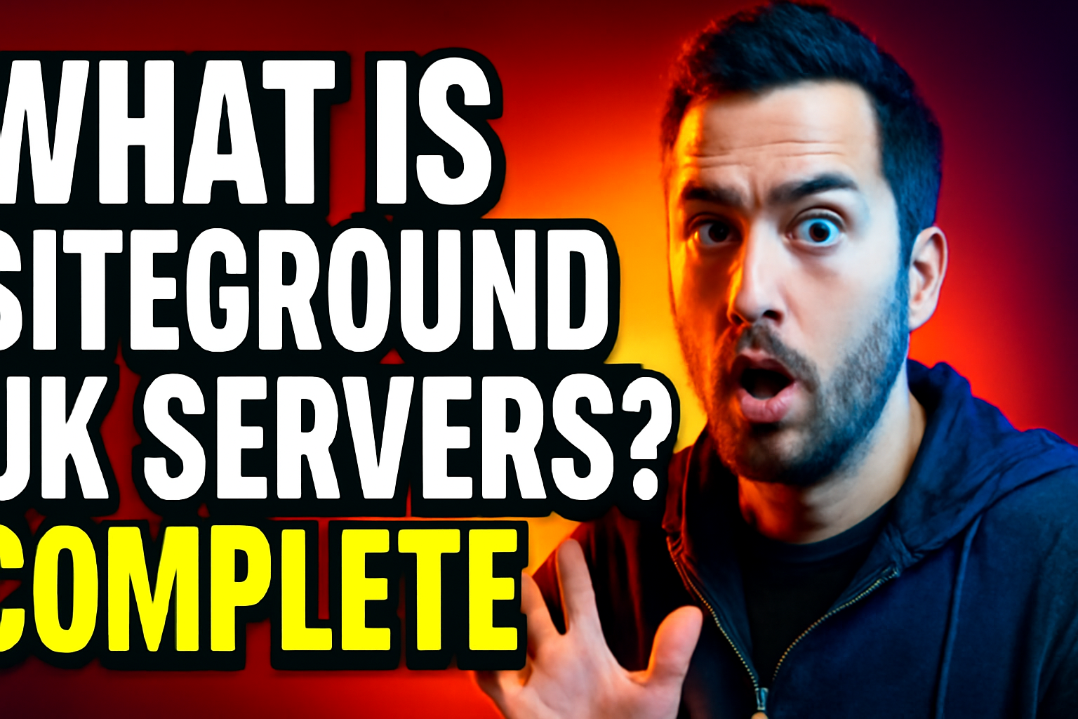 What Is SiteGround UK Servers? Complete Review & Guide (2026)